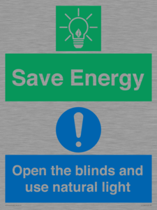 Save Energy open the blinds and use natural light